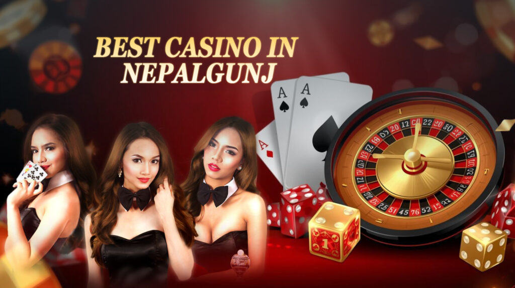 Best Casino in Nepalgunj